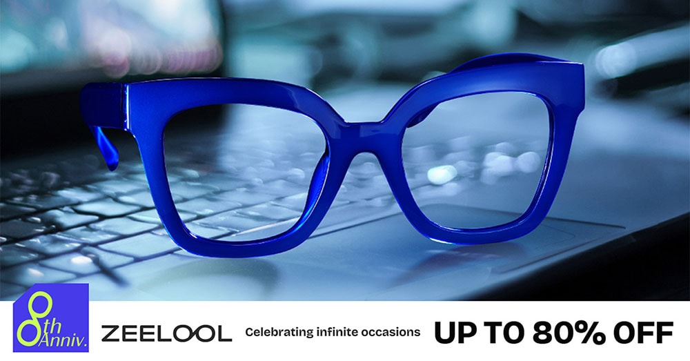 ZEELOOL 8th Anniversary Glasses Collection