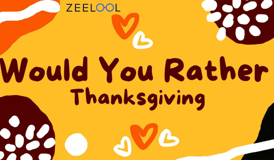 ZEELOOL Thanksgiving Day Activity!