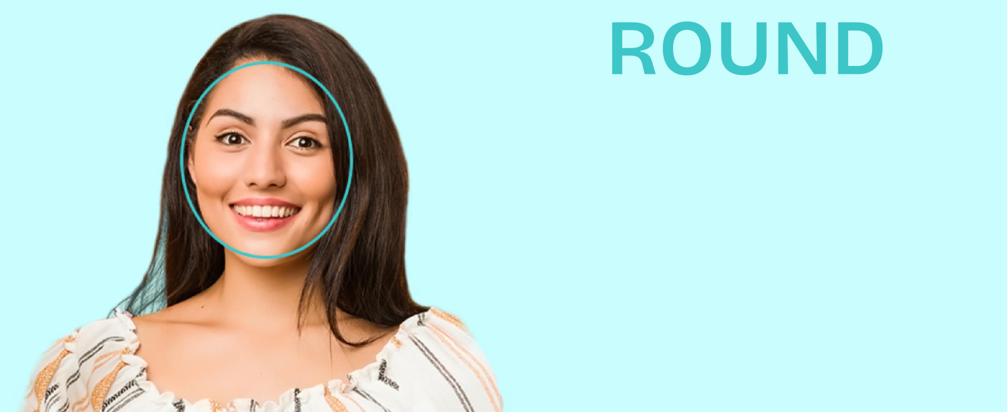 Round face shape